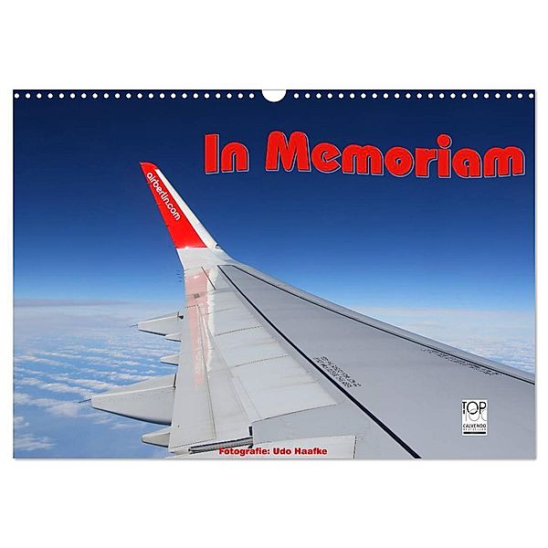 In Memoriam Air Berlin (Wandkalender 2024 DIN A3 quer), CALVENDO Monatskalender, Udo Haafke