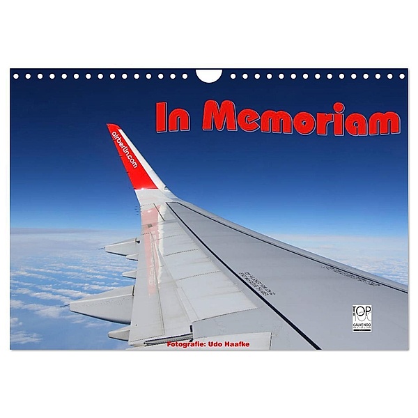 In Memoriam Air Berlin (Wandkalender 2024 DIN A4 quer), CALVENDO Monatskalender, Udo Haafke