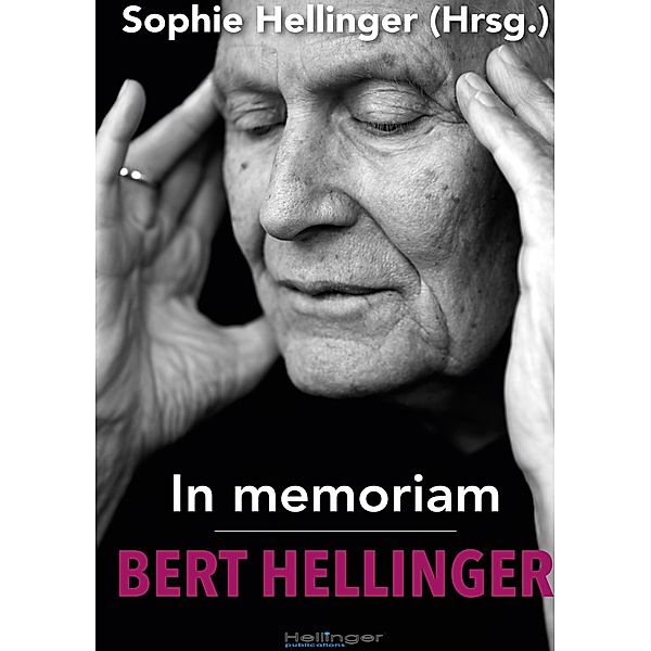 In memoriam Bert Hellinger