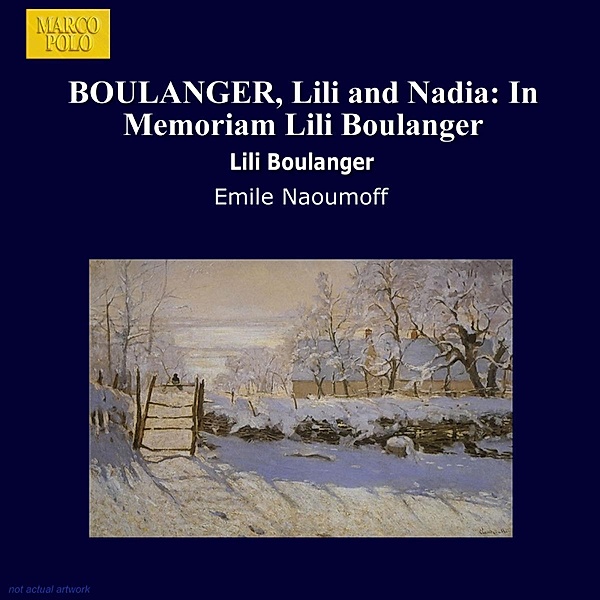 In Memoriam Lili Boulanger, Emile Naoumoff