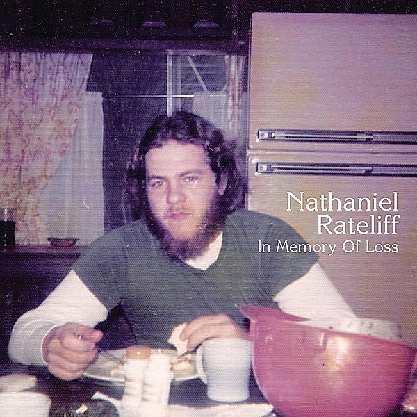 In Memory of Loss, Nathaniel Rateliff