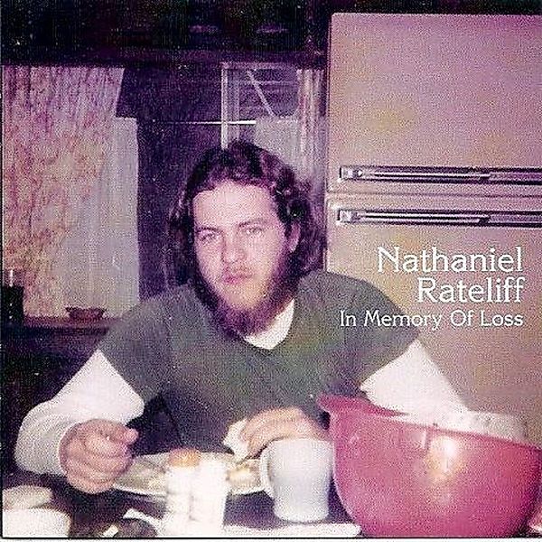 In Memory Of Loss, Nathaniel Rateliff