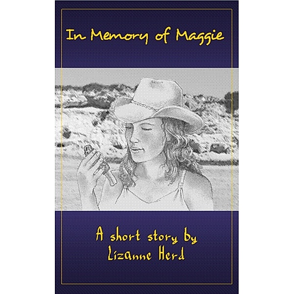 In Memory of Maggie, Liz Mierzejewski