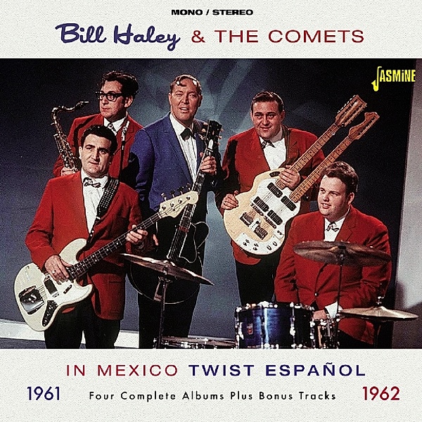 In Mexico.Twist Espanol '61-'62, Bill Haley & The Comets