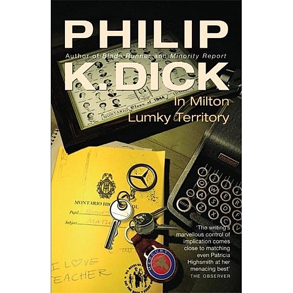 In Milton Lumky Territory, Philip K Dick