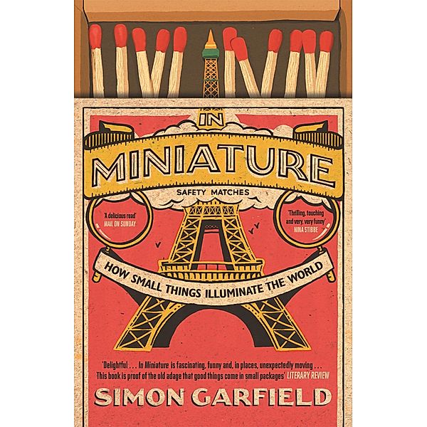 In Miniature, Simon Garfield