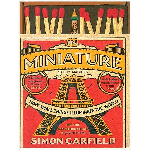 In Miniature, Simon Garfield