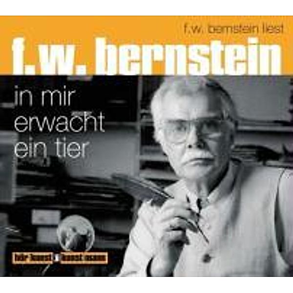 In mir erwacht das Tier CD, F. W. Bernstein