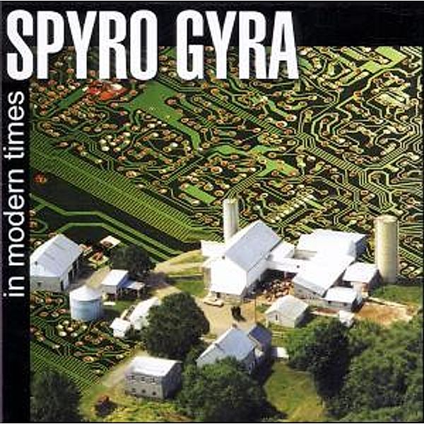 In Modern Times, Spyro Gyra