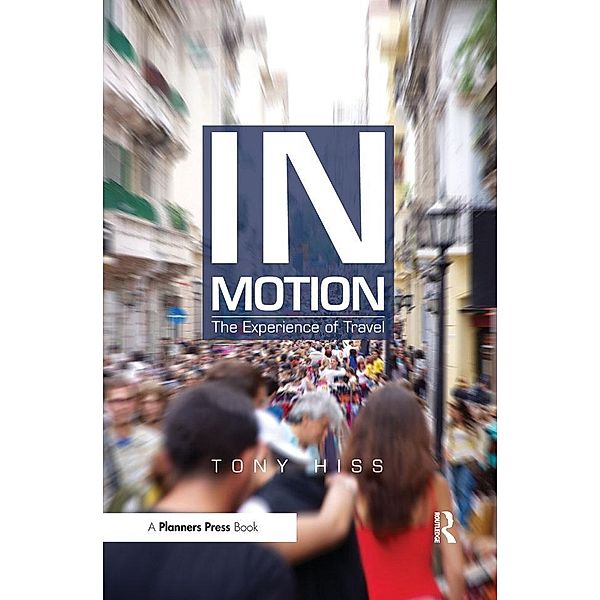 In Motion, Tony Hiss