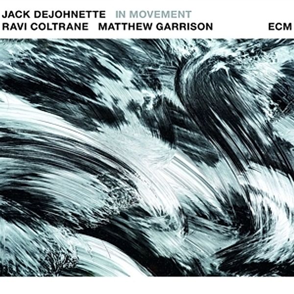 In Movement (Vinyl), Jack DeJohnette, Ravi Coltrane, Matthew Garrison