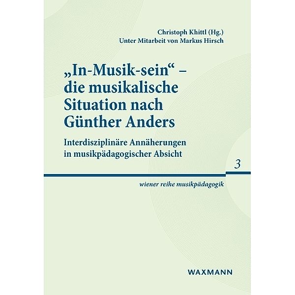 In-Musik-sein - die musikalische Situation nach Günther Anders