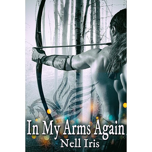 In My Arms Again, Nell Iris