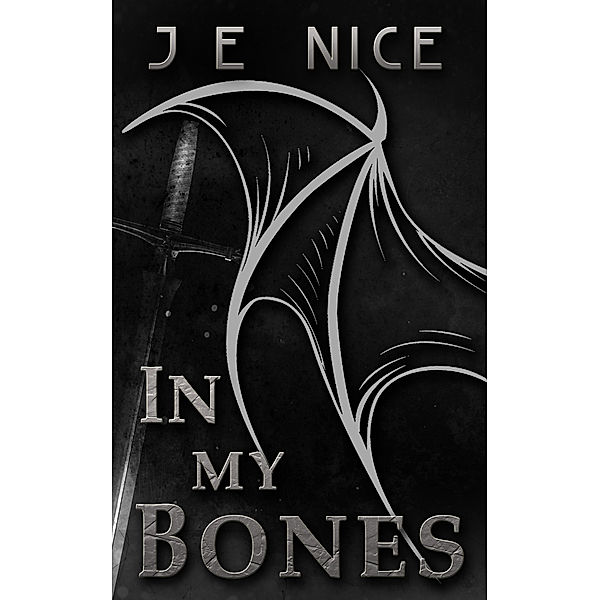 In My Bones, J E Nice