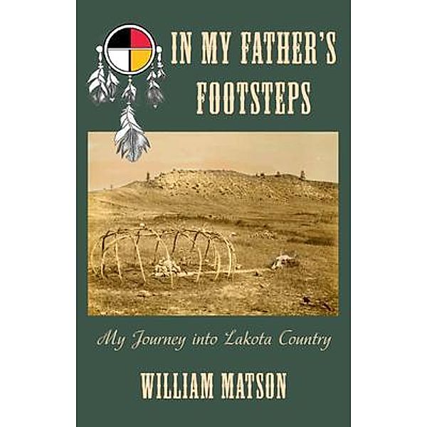 In My Father's Footsteps, William Matson