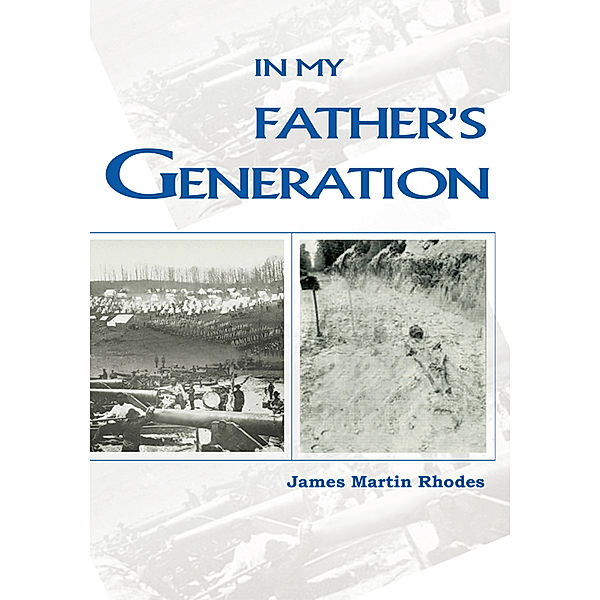 In My Father's Generation, James Martin Rhodes