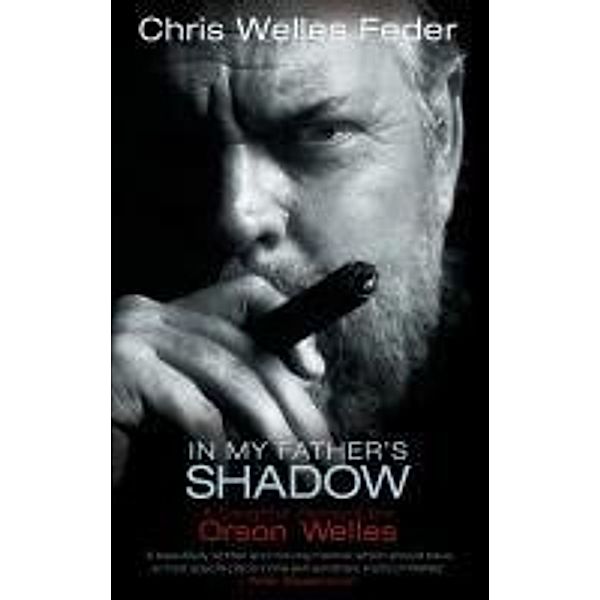 In My Father's Shadow, Chris Welles Feder