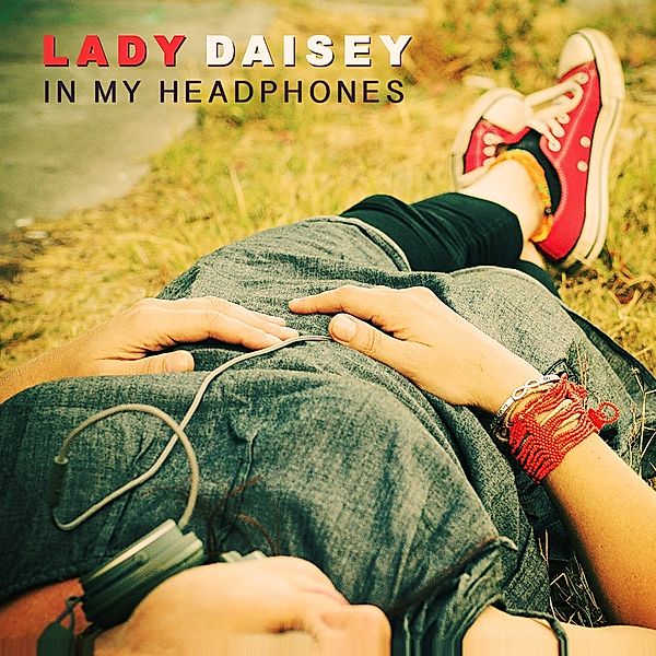 In My Headphones, Lady Daisey