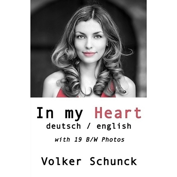 In my Heart, Volker Schunck