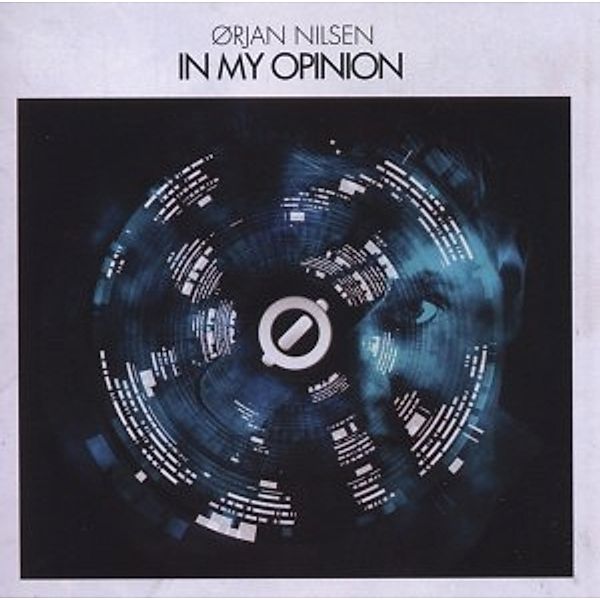 In My Opinion, Orjan Nilsen