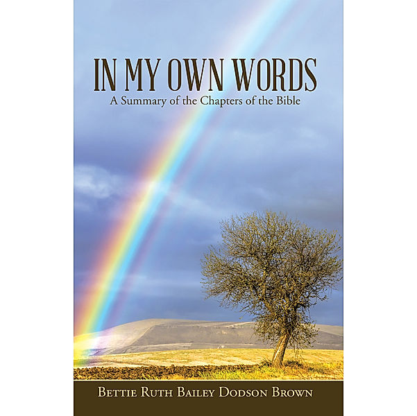 In My Own Words, Bettie Ruth Bailey Dodson Brown