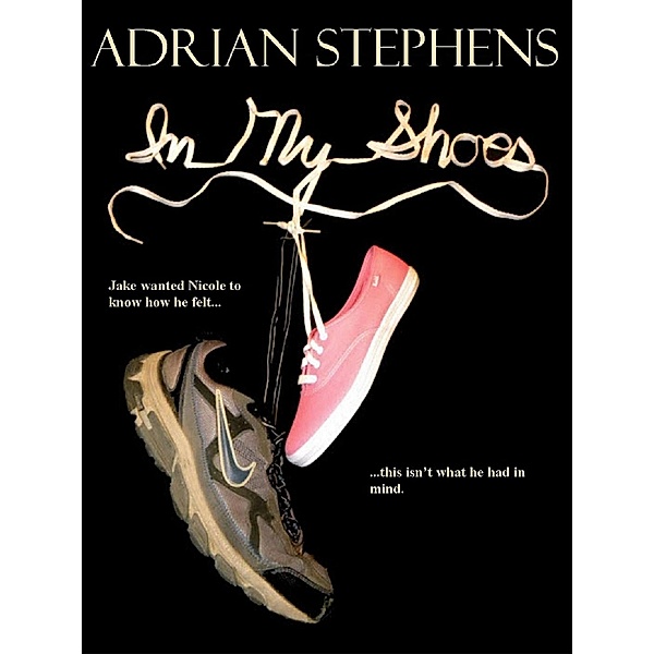 In My Shoes, Adrian Stephens