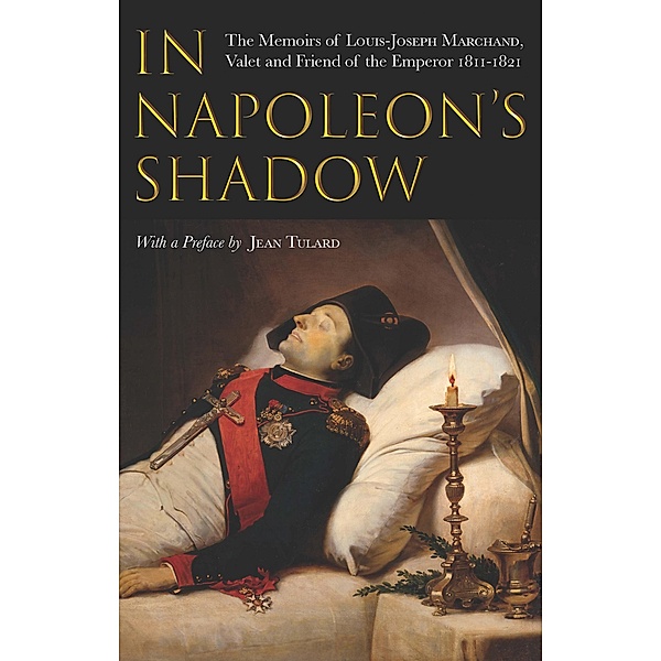 In Napoleon's Shadow, Louis-Joseph Marchand