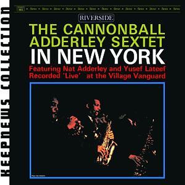 In New York [Keepnews Collection], Cannonball Adderley