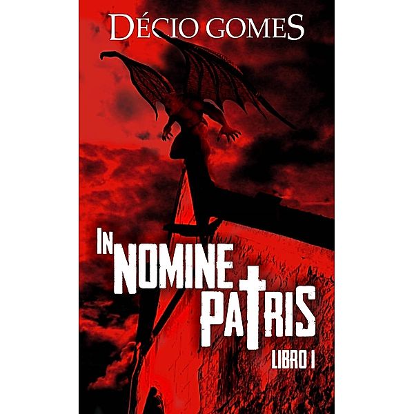 In Nomine Patris, Décio Gomes