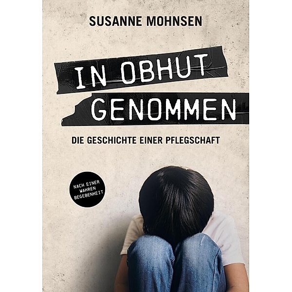 In Obhut genommen, Susanne Mohnsen