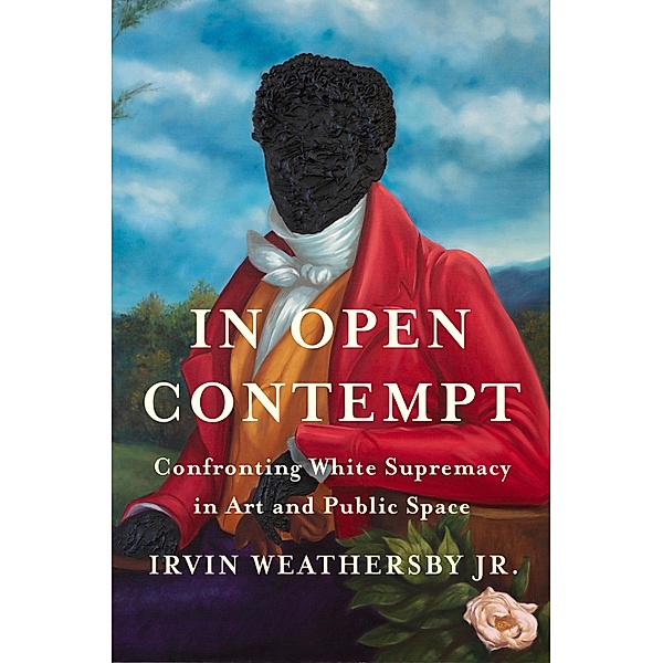 In Open Contempt, Irvin Weathersby