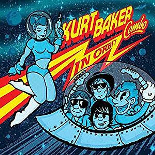 In Orbit (Vinyl), Kurt Baker Combo