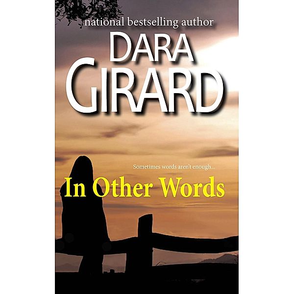 In Other Words, Dara Girard