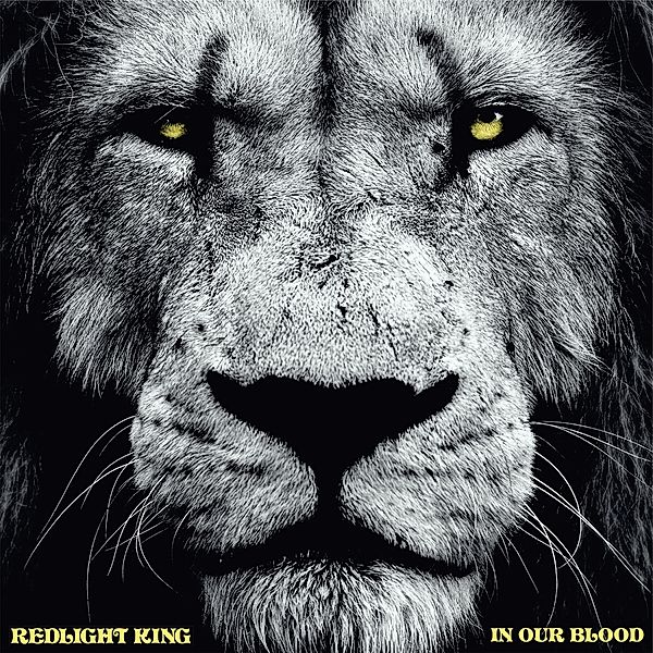 In Our Blood (Digipak), Redlight King