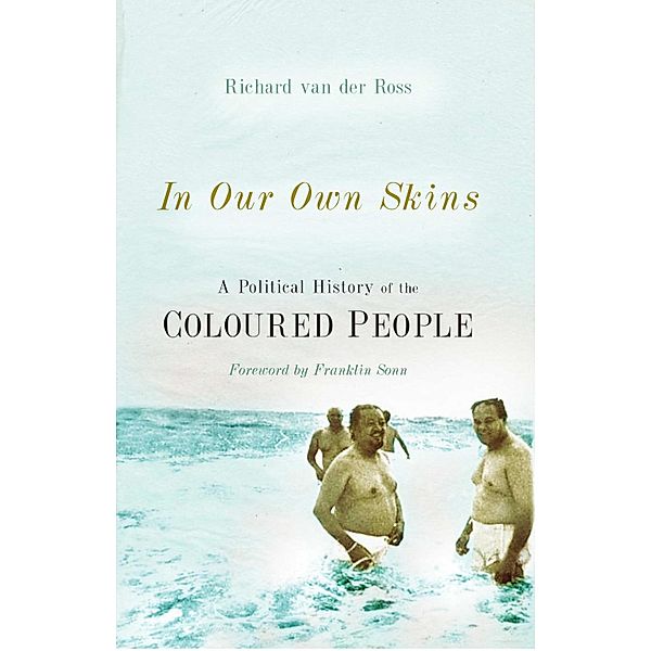 In Our Own Skins, Richard van der Ross