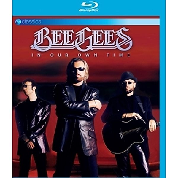 In Our Own Time (Blu-Ray), Bee Gees