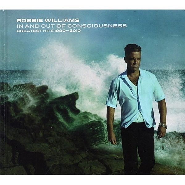 In & Out Of Consciousness: Greatest Hits 1990-2010, Robbie Williams