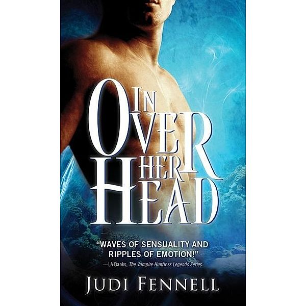 In Over Her Head, Judi Fennell
