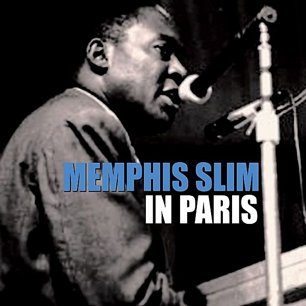 In Paris, Memphis Slim