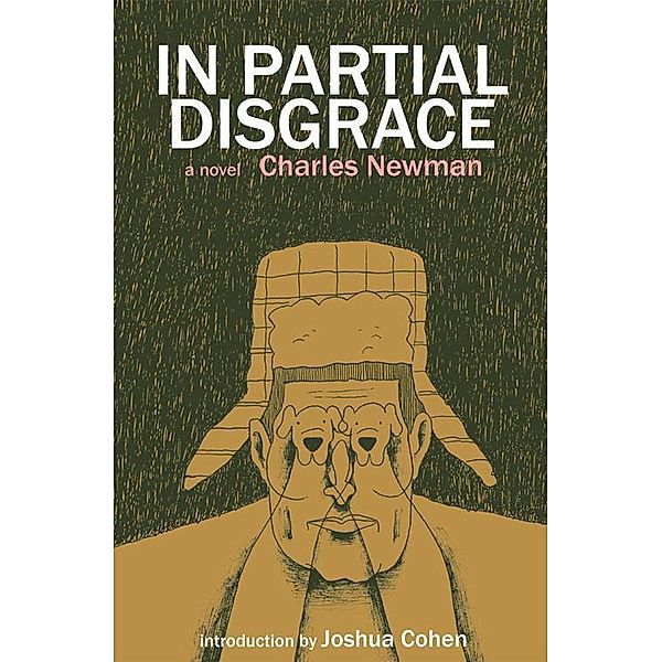 In Partial Disgrace / American Literature, Charles Newman