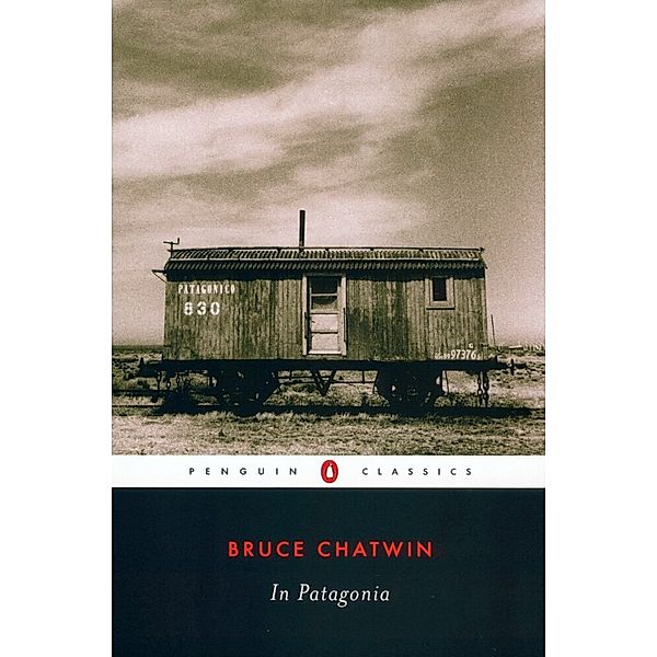 In Patagonia, English edition, Bruce Chatwin