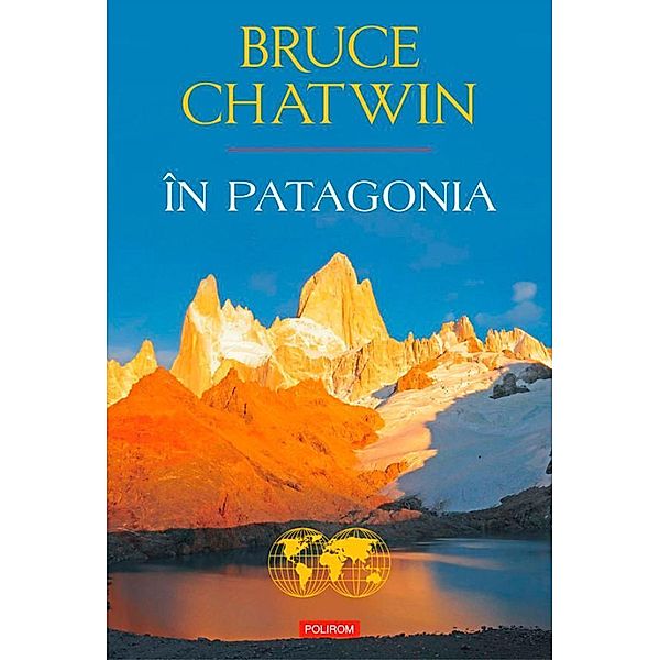 În Patagonia / Hexagon, Bruce Chatwin