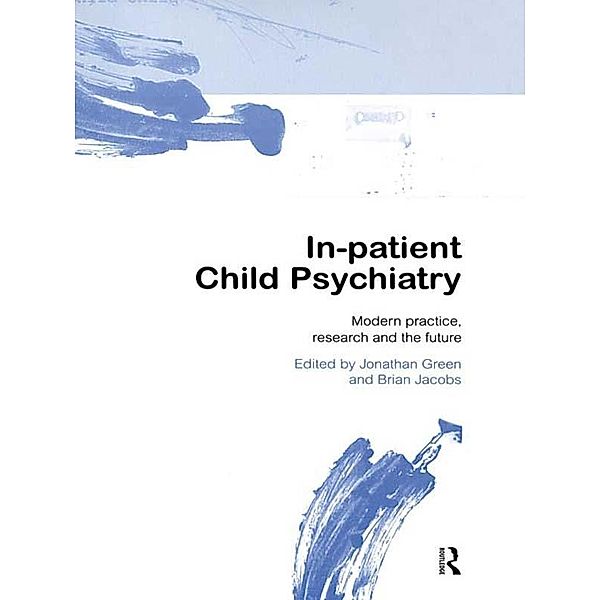 In-patient Child Psychiatry