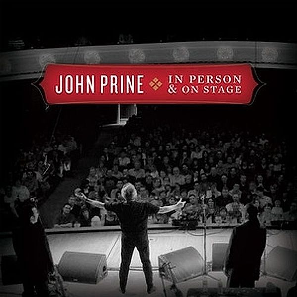 In Person & On Stage, John Prine