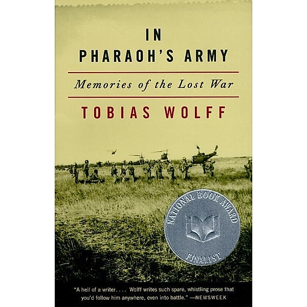 In Pharaoh's Army, Tobias Wolff
