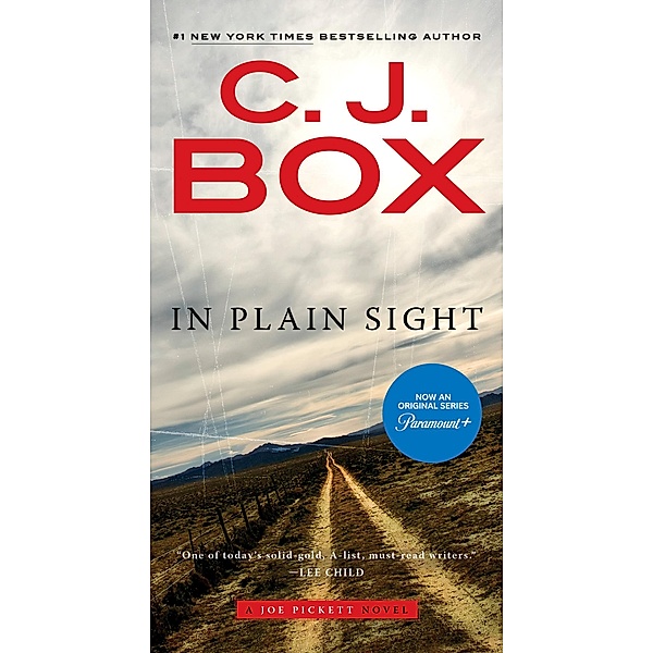 In Plain Sight / A Joe Pickett Novel Bd.6, C. J. Box
