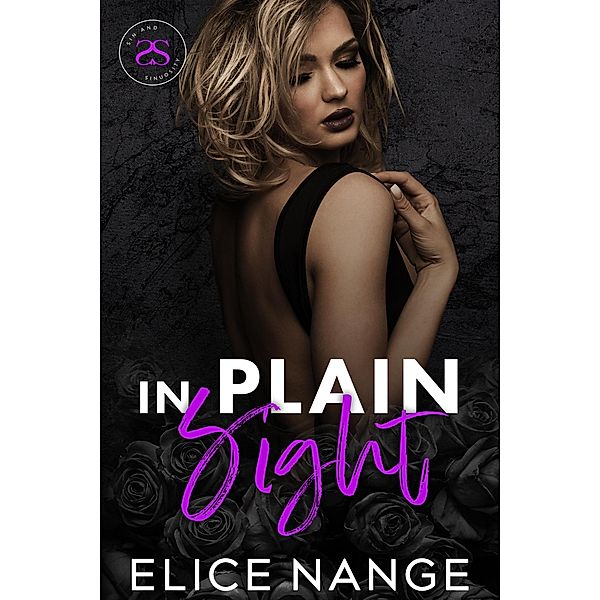 In Plain Sight (Sin and Sinuosity, #4) / Sin and Sinuosity, Elice Nange