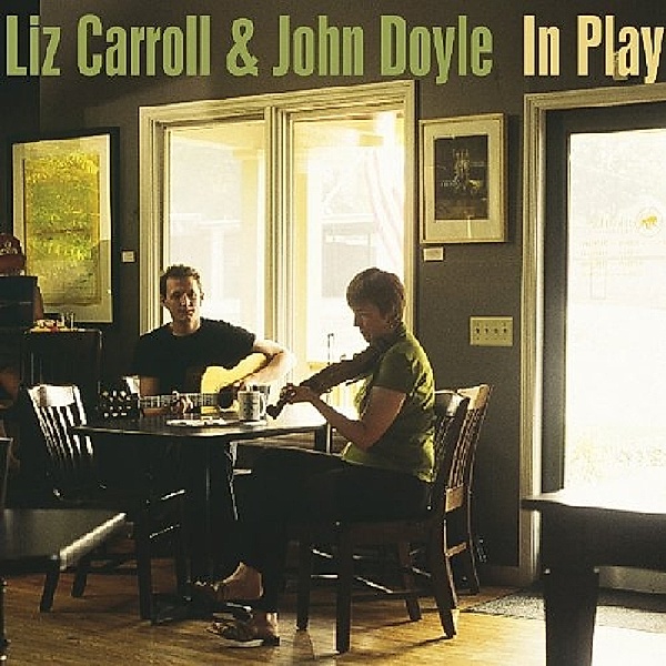 In Play, Liz Carroll, John Doyle