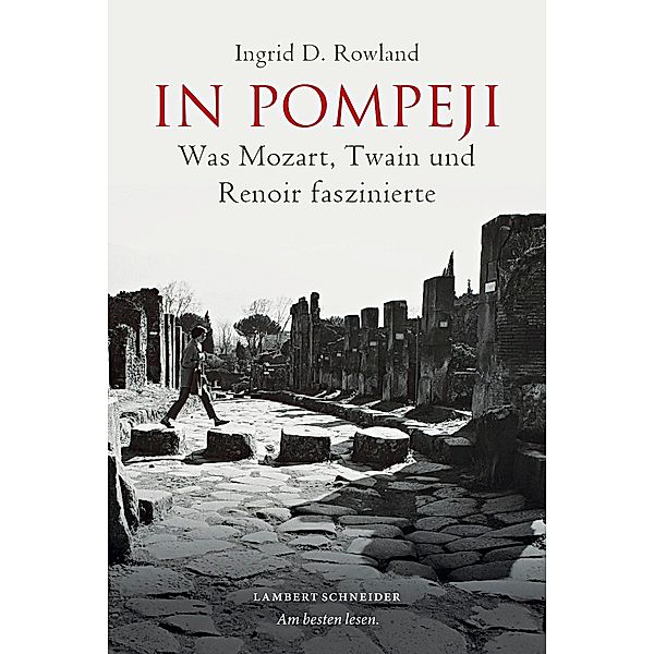 In Pompeji, Ingrid D. Rowland