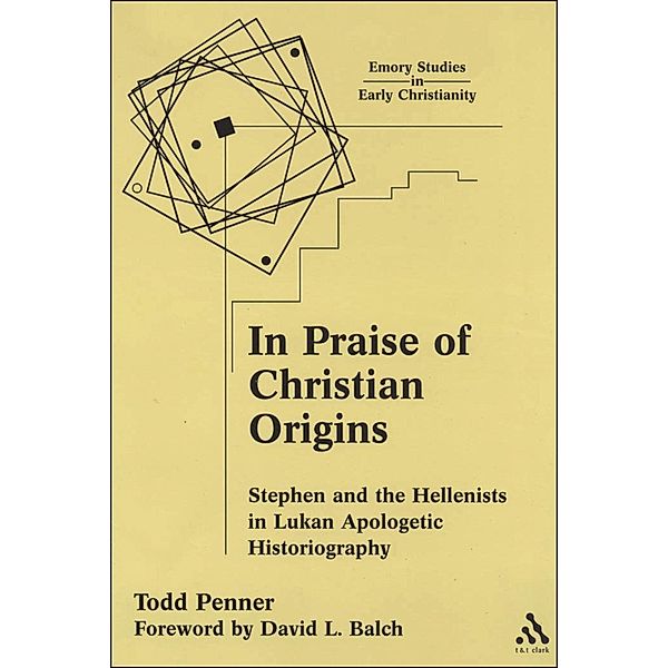 In Praise of Christian Origins, Todd Penner